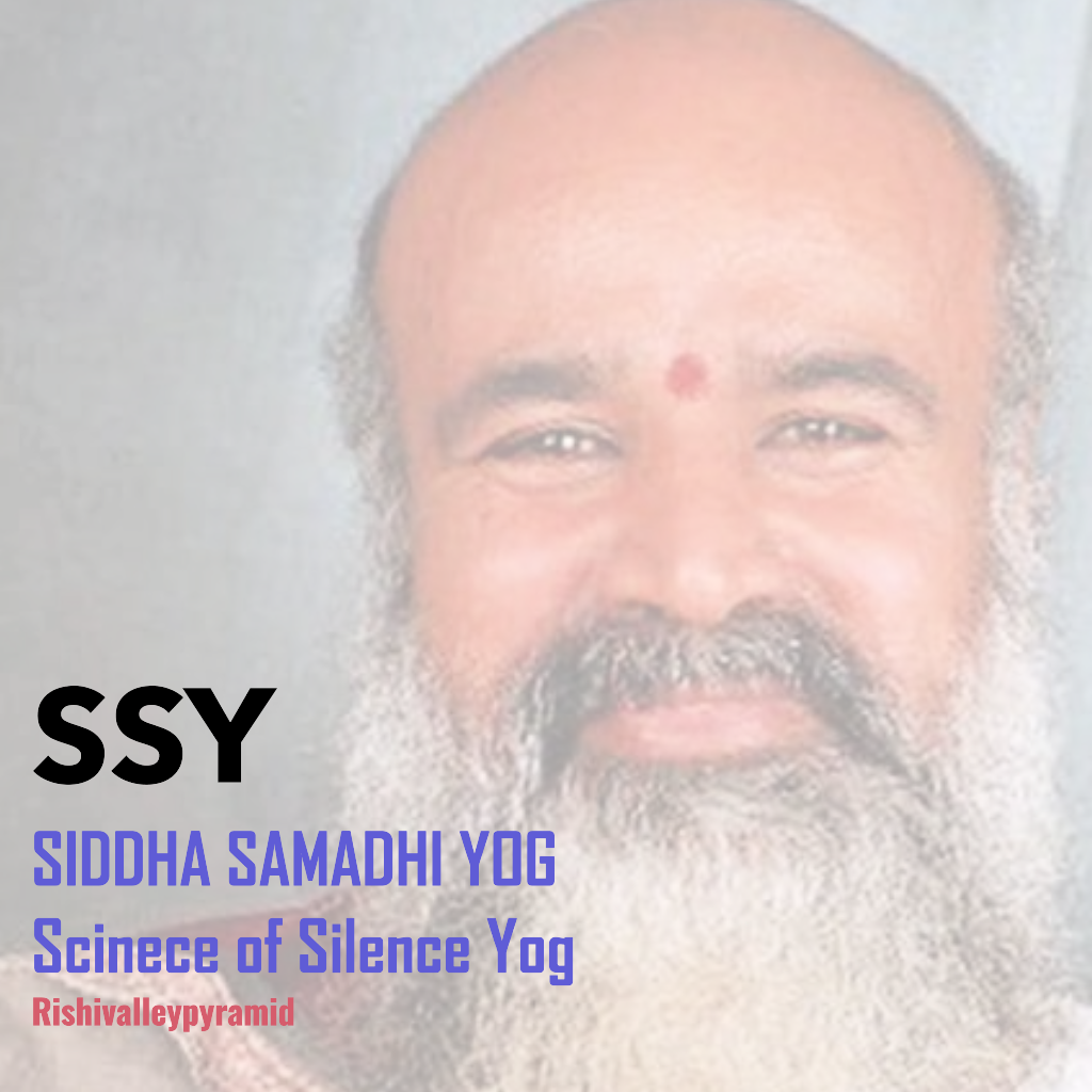 SSY Siddha Samadhi Yog — Science of Silence